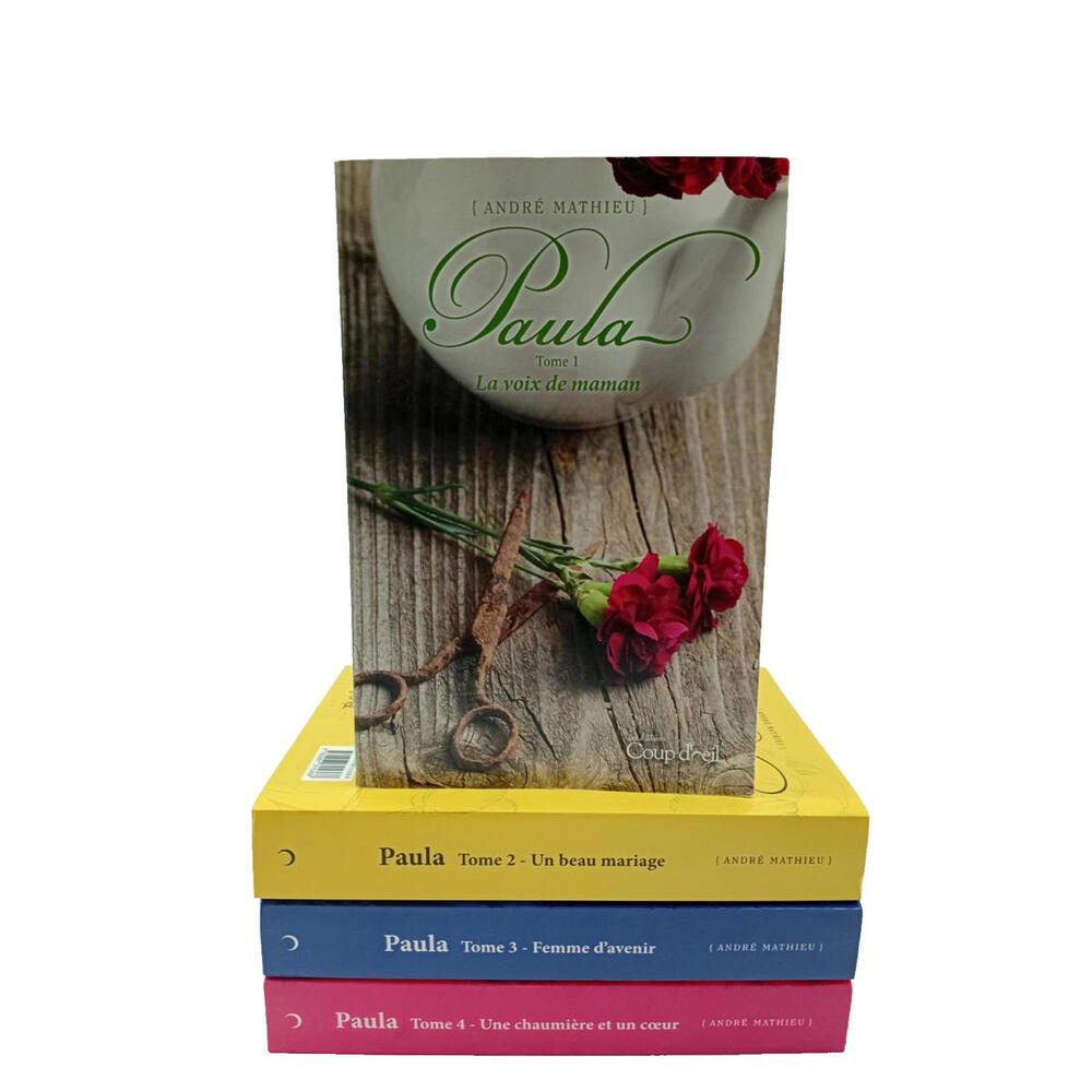 Paula Tome 1 - 4 Série Complete Par André Mathieu Romans Quebecois